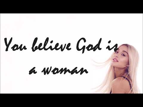 God is a woman - Ariana Grande (Lyric Video)