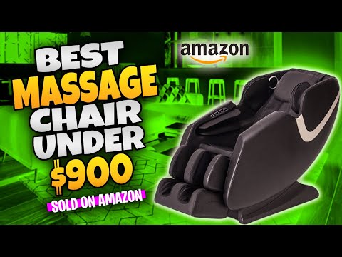 Best Massage Chairs Under $900 Sold on Amazon | Best Massage Chair Reviews
