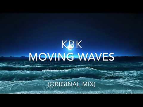 KBK - Moving Waves (Uplifting Trance)