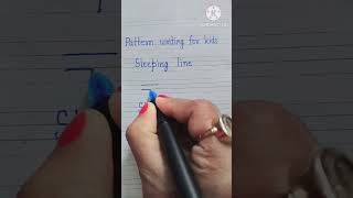 ||Sleeping line||Standing line||Pattern writing for kids||The kids gallery||@Jyoti's classes