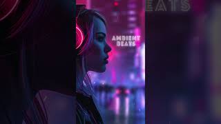 Get Lost in Red Cyber Punk: Lofi Beats #ambientbeats #music #ambientvibes #ambientmusic