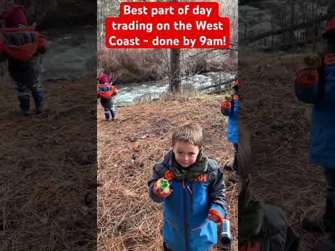 West Coast Day Trading - done by 9am - take the kids for a hike #daytrading #tradingjourney