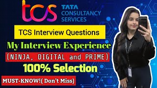TCS NQT Interview Questions | My Real Interview Experience | Ninja, Digital & Prime