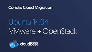 [Coriolis] Ubuntu 14.04 migration from VMware to OpenStack