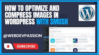 How to Optimize and Compress Images in WordPress with Smush | WordPress tutorial in urdu