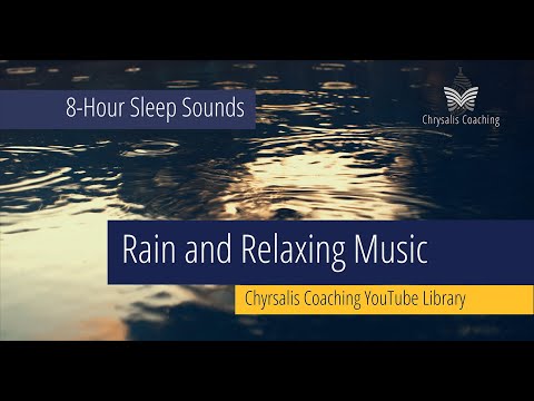 8-Hour Sleep Sounds with Rain and Relaxing Music (SD | HD | 4K)