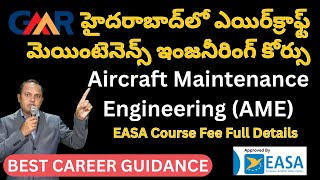 GMR Aviation EASA Fees Structure of Aircraft Maintenance Engineering | AME Course Fee Structure