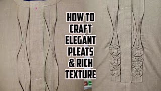 Kaftan Perfection Ep.1 – How to Craft Elegant Pleats & Rich Texture