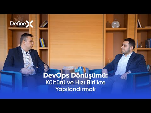 DevOps Dönüşümü: Kültürü ve Hızı Birlikte Yapılandırmak