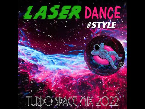 Laser Dance #Style - TURBO SPACE MIX 2022