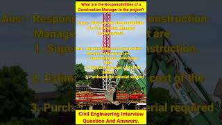 What Are The Responsibilities Of A Construction Manager In The Project #shorts #youtubeshorts