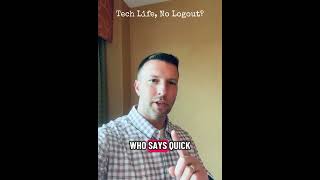 Tech Life, No Logout? #technology #tech #work #life #communication