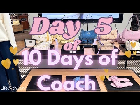 👜 Day 5 of 10 Days of Coach 🎉✨✨ @LifewithSem @coach  #coachunboxing #10DAYSOFCOACH