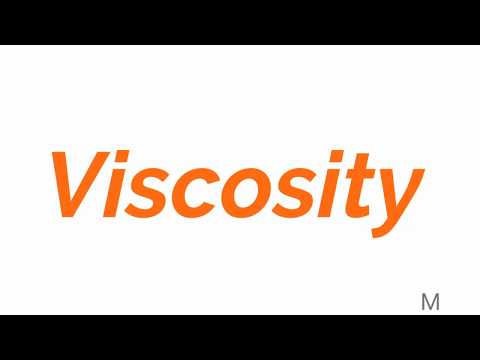 What is viscosity?