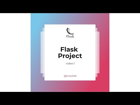 Flask Project Video 1