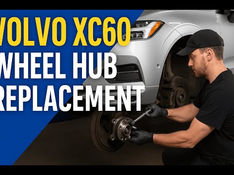 Volvo XC60 SPA Front Wheel Hub / Bearing Replacement DIY (XC90, S90, V60 and more)