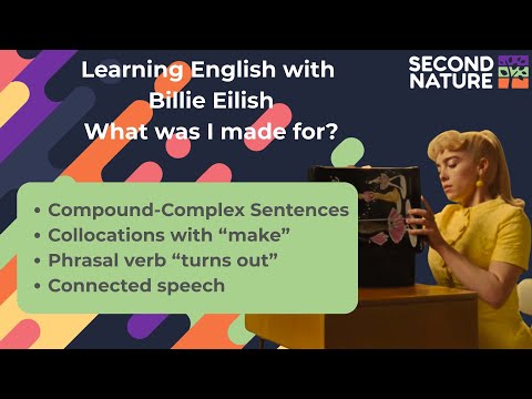 ADVANCED English: Learning English with Music: Billie Eilish - What was I made for?