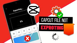 How To Fix CapCut Export Not Working on Android | CapCut Slow and Lagging While Exporting Videos