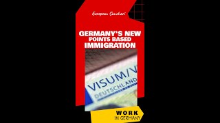 Work in Germany With New Point Based Immigration System - Chancenkarte