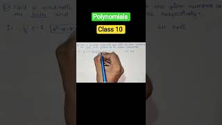 Polynomials | Class 10