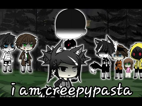 I am creepypasta || Gacha life creepypasta series || Ep: 5