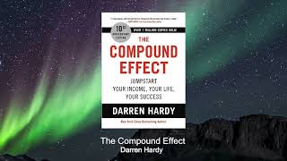 🌟FULL AUDIOBOOK   The Compound Effect by Darren Hardy🌟
