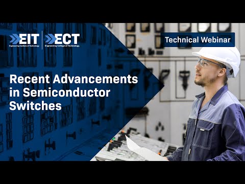 Recent Advancements in Semiconductor Switches