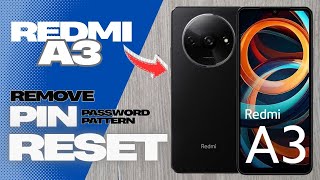 Redmi A3 Hard Reset || Removing Pin,Password,Pattern 