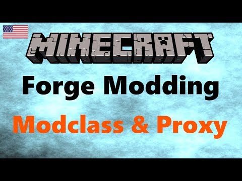 Modclass and Proxies - Minecraft modding 1.13 - Forge Modding #2 [English]