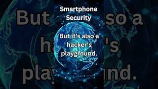 How to protect your smartphone from hacker in 2024