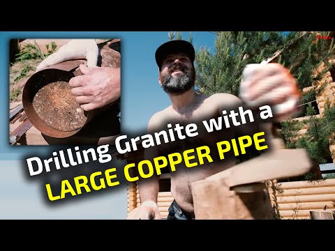 Drilling Granite with a Large Copper Pipe | Ancient Technologies Today