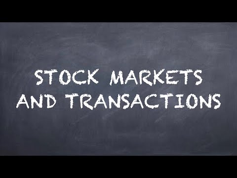 Stock Markets and Transactions【Dr. Deric】