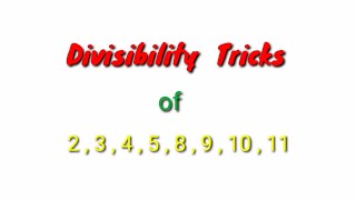 #divisibility     #quantstudy         divisibility tricks of various number