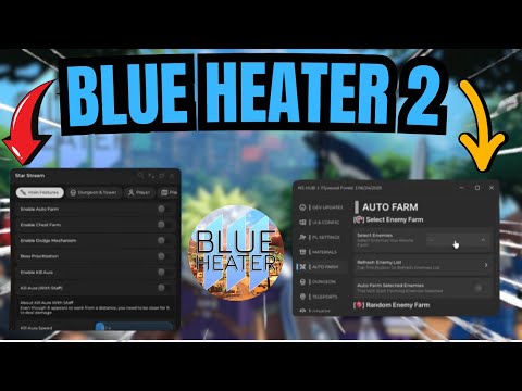 BLUE HEATER 2 SCRIPT / HACK | AUTO FARM, AUTO CHEST, KILL AURA & MORE