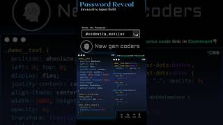 Password reveal interactive input field #coding #codemastery #codingchallenges #codingmastery