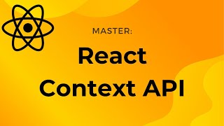 React Context Tutorial with Examples — The Ultimate Guide
