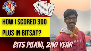 How I Scored 300+ In Bitsat? | Bitsat 2022 | Last Month Bitsat Strategy