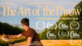 THE ART OF THE THROW ⎸ A story of Disc Golf