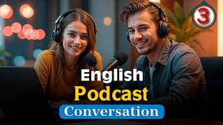 School | English Learning Podcast | Learn and Speak English Natively and Smartly | Episode: 3