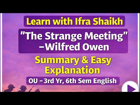 The strange meeting easy summary 6 sem OU 