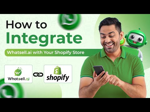 How to Integrate Shopify Store with Whatsell CRM for Order & Fulfilment Notifications | Tutorial