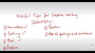 TIPS FOR CREATIVE WRITING