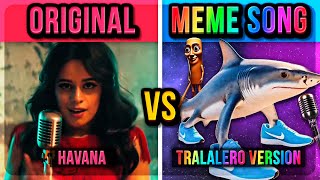 ORIGINAL SONG vs MEME VERSION (2025)