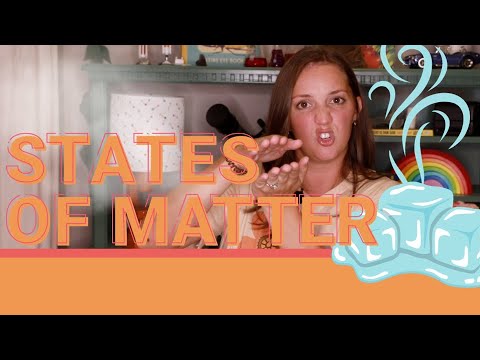 STATES OF MATTER || Gas, Liquid, Solid, & Plasma