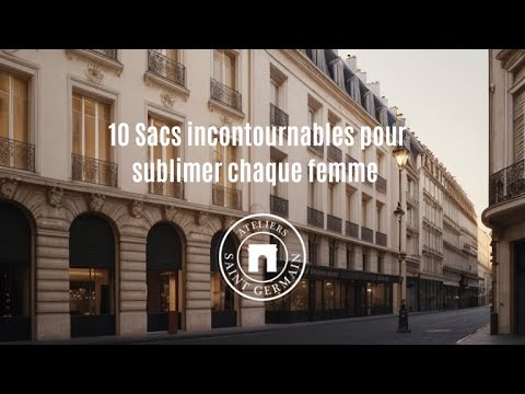 💼 Les 10 sacs indispensables pour sublimer une femme | The 10 Essential Bags for Every Woman #bag