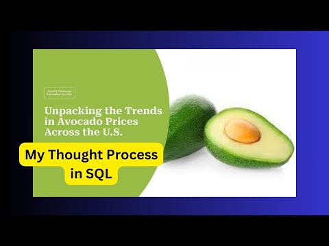 Master SQL Analysis: Step-by-Step Guide to Avocado Sales Insights!