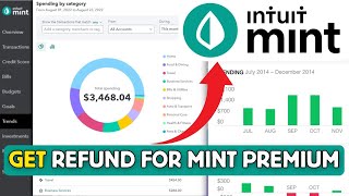 How to Get a Refund for Mint Premium 2025?