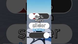 How to make a slider in roblox | easiest way to make a slider in roblox #robloxstudio