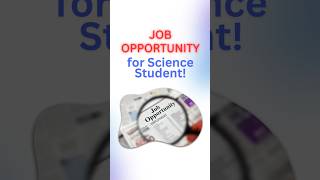 Job Opportunity for Science Students | PCM & PCB Students Must Watch! #jobs #jobvacancy #shorts