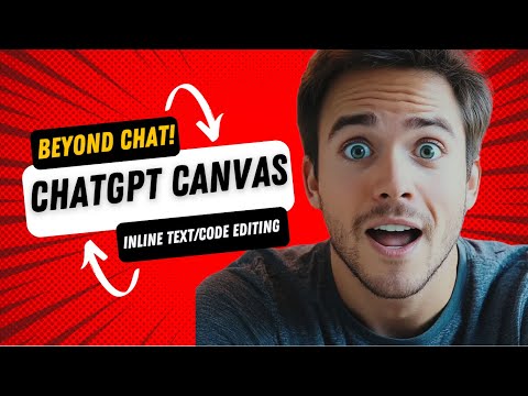 ChatGPT Canvas Tutorial: Write & Code Faster with New AI Features